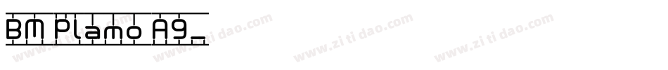 BM plamo A9字体转换